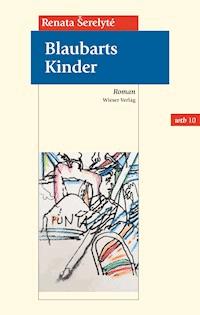 Blaubarts Kinder - Renata Šerelytė - ebook