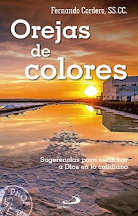 Orejas de colores - Fernando Cordero Morales - ebook
