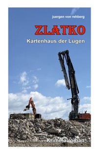 Zlatko - Juergen von Rehberg - ebook