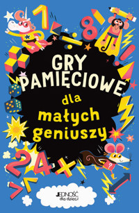 Gry pamięciowe dla małych geniuszy - Gareth Moore - książka