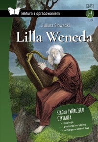Lilla Weneda (Lektura z opracowaniem) - Juliusz Słowacki - ebook + audiobook + książka