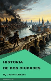 Historia de dos ciudades - Dickens Charles - ebook