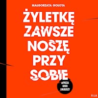 Żyletkę zawsze noszę przy sobie. Depresja dzieci i młodzieży - Małgorzata Gołota - audiobook