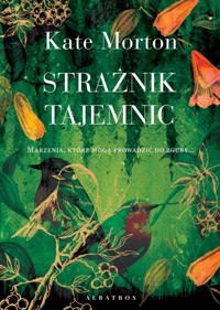 Strażnik tajemnic - Kate Morton - książka