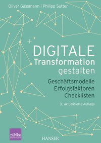 Digitale Transformation gestalten - Oliver Gassmann - ebook