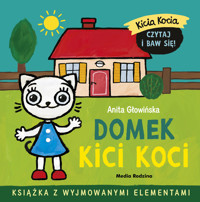 Kicia Kocia. Domek Kici Koci - Anita Głowińska - książka