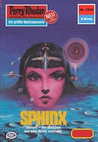 Perry Rhodan 1035: Sphinx -  william voltz - ebook