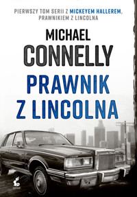 Prawnik z lincolna - Michael Connelly - ebook + audiobook + książka