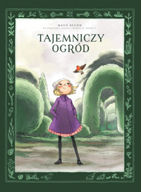 Tajemniczy ogród - Maud Begon - książka