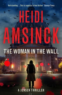 The Woman in the Wall - Heidi Amsinck - ebook