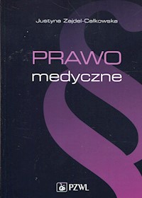 Prawo medyczne - Zajdel-Całkowska Justyna - książka
