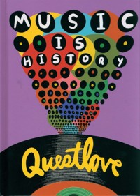 Music Is History - Questlove - książka
