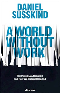 A World Without Work - Susskind Daniel - książka