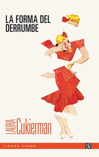 La forma del derrumbe - Laura Cukierman - ebook
