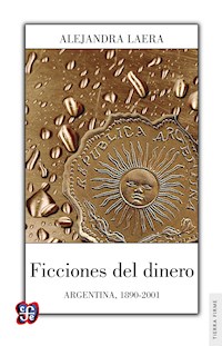 Ficciones del dinero - Alejandra Laera - ebook
