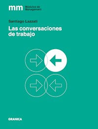 Las conversaciones de trabajo - Santiago Lazzati - ebook