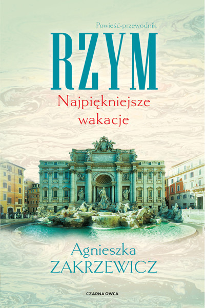 Okładka książki Rzym. Najpiękniejsze wakacje
