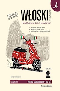 Włoski w tłumaczeniach Gramatyka Część 4 - Foremniak Katarzyna - książka