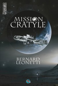 Mission Cratyle - Bernard Léonetti - ebook