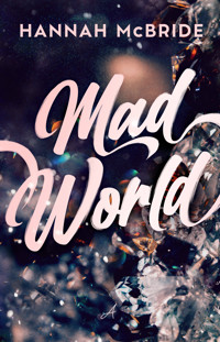 Mad World - Hannah McBride - ebook + audiobook + książka