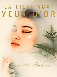 La Fille aux Yeux d'Or - Honore De Balzac - ebook
