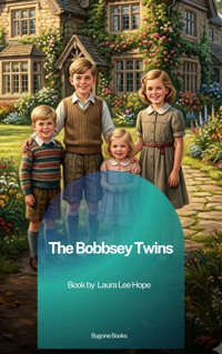 The Bobbsey Twins - Laura Lee Hope - ebook
