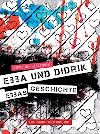 Ebbas Geschichte - Christina Herrström - ebook