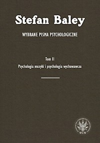 Wybrane pisma psychologiczne Tom 2 - Baley Stefan - książka