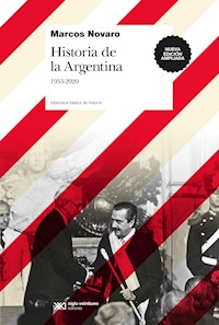 Historia de la Argentina, 1955-2020 - Marcos Novaro - ebook
