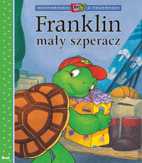 Historyjka z telewizji. Franklin mały szperacz - Paulette Bourgeois - książka