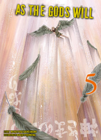 As the gods will, Band 5 - Muneyuki Kaneshiro - ebook