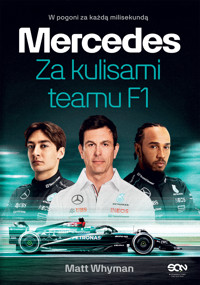 Mercedes. Za kulisami teamu F1 - Matt Whyman - ebook + książka