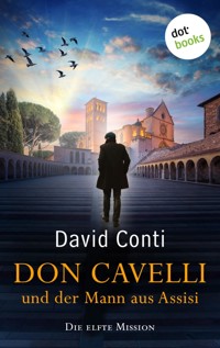 Don Cavelli und der Mann aus Assisi - David Conti - ebook