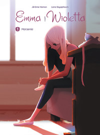Emma i Wioletta. Marzenia. Tom 1 - Jérôme Hamon - książka
