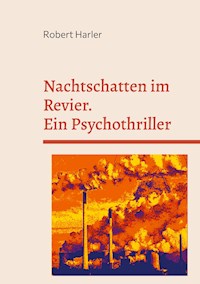 Nachtschatten im Revier - Robert Harler - ebook