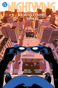 Nightwing. Czas Tytanów. tom 3 - Tom Taylor - książka