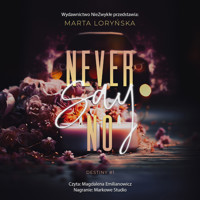 Never Say No - Loryńska Marta - ebook + audiobook + książka
