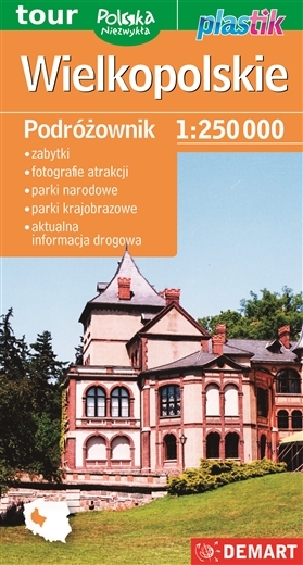 Wielkopolskie. Podróżownik - mapa turystyczna Plastik w skali 1:250 000 -  - książka