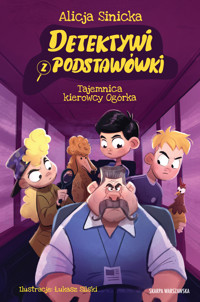 Detektywi z podstawówki. Tajemnica kierowcy Ogórka - Alicja Sinicka - ebook + audiobook + książka