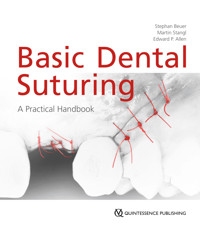 Basic Dental Suturing - Stephan Beuer - ebook