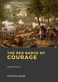 The red badge of courage - Stephen Crane - ebook