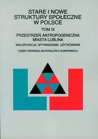 Stare i nowe struktury społeczne w Polsce Tom IX - Styk Józef - książka