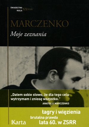 Moje zeznania - Anatolij Marczenko - książka
