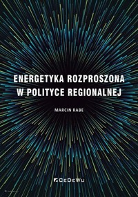 Energetyka rozproszona w polityce regionalnej - Rabe Marcin - książka