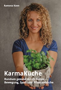 KarmaKüche - Ramona Kuen - ebook