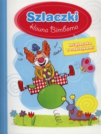 Szlaczki klauna Bimboma - Wiśniewska Anna - książka