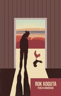 Rok Koguta - Tereza Bouckova - ebook + książka
