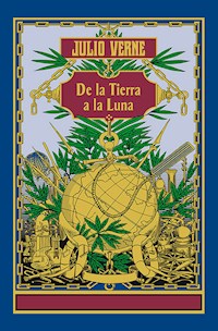 De la Tierra a la Luna - Julio Verne - ebook