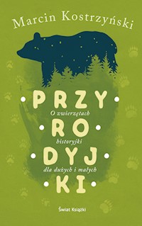 Przyrodyjki - Kostrzyński Marcin - ebook + audiobook + książka
