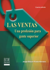 Las ventas - 4ta edición - Jorge Eliécer Prieto Herrera - ebook